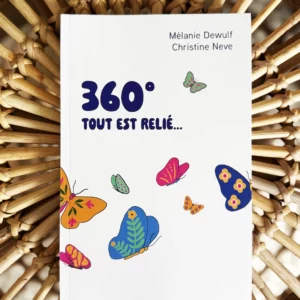 360° Tout est relié...