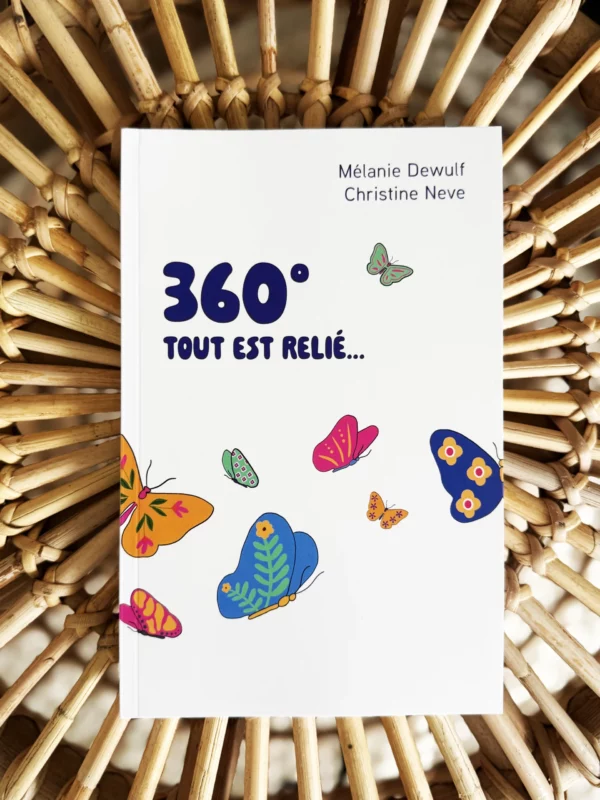 360° Tout est relié...